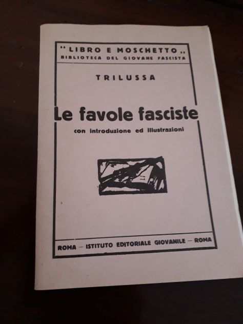 Trilussa Le favole fasciste 1927