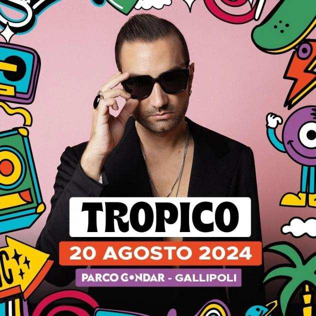 Tropico - Parco Gondar 2024 - il 20 agosto 2024 - partenza da LECCE