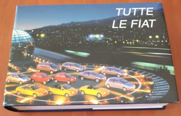 Tutte le FIAT Editoriale Domus 1996 - NUOVO