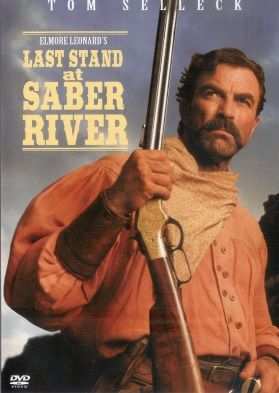 Ultima fermata a Saber River (1997) regia di Dick Lowry con Tom Selleck