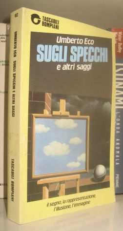 Umberto Eco - Sugli specchi e altri saggi