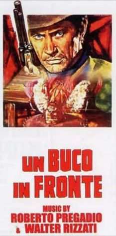 Un buco in fronte (1968) regia Giuseppe Vari
