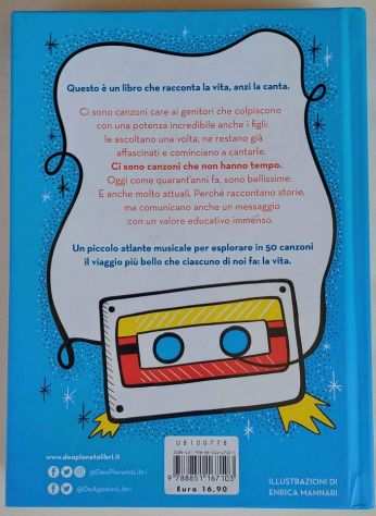 Una canzone per te. Viaggio musicale per diventare grandi di Pellai e Tamborini