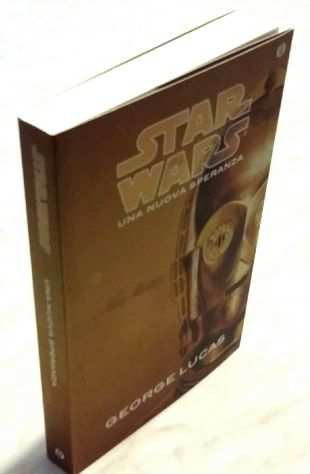 Una nuova speranza. Star Wars di George Lucas 1degEd.Mondadori, 2015 nuovo