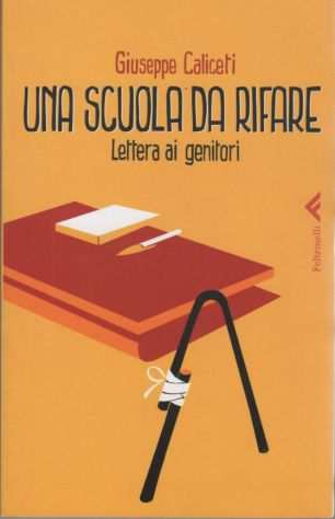 Una scuola da rifare