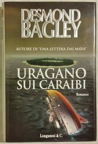 Uragano sui Caraibi di Desmond Bagley 1degEdizione Longanesi amp C. 1995 nuovo