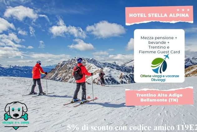 Vacanze sulla neve - Bellamonte (TN), Trentino Alto Adige - HOTEL Stella Alpina