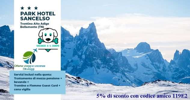Vacanze sulla neve - Bellamonte (TN), Trentino Alto Adige - PARK HOTEL SANCELSO