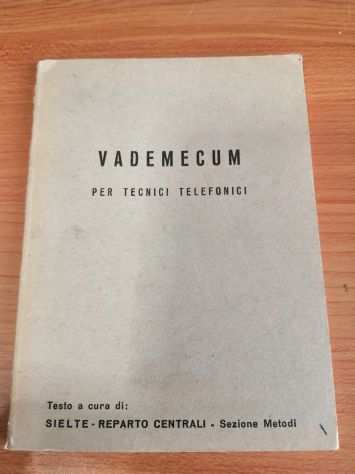 Vademecum per Tecnici Telefonici - SIELTE 1966
