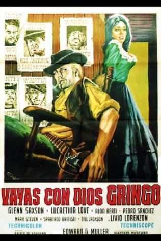 Vayas con dios gringo (1966) regia Edoardo Mulargia