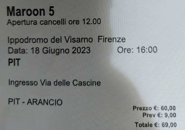 Vendo 2 biglietti PIT Maroon 5 - Firenze Rocks 18 Giugno 2023