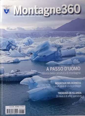 Vendo arretrati rivista quotMontagne 360degquot ad appassionati genere o collezionisti.