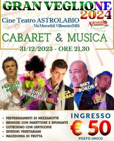 Vendo due biglietti cabaret per capodanno a Villasanta