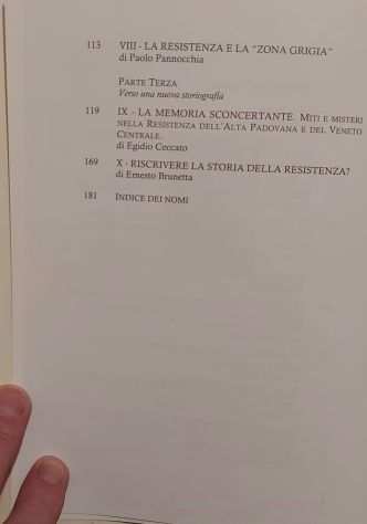 Veneto e Resistenza tra 1943 e 1945 Ed.Centro Studi Ettore Luccini, Padova 2001
