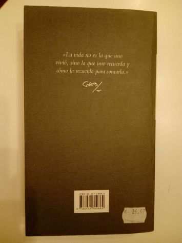 VIVIR PARA CONTARLA - Gabriel Garcia Marquez