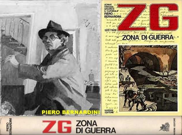 ZG ZONA DI GUERRA, LETTERE DAL FRONTE DI PIERO BERNARDINI, 1976.